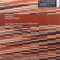 STEVE REICH 'Four Organs/Phase Patterns' Vinyl LP (1970 Classical ...