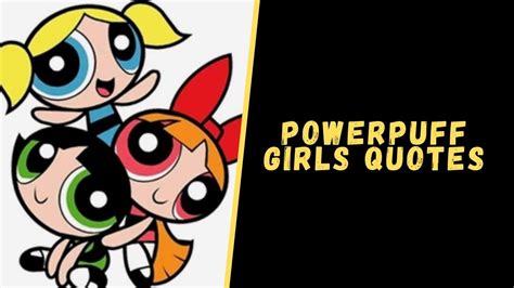 Top Badass Quotes From The Powerpuff Girls For Motivation