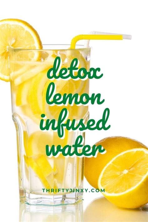 Detox Lemon Infused Water Thrifty Jinxy