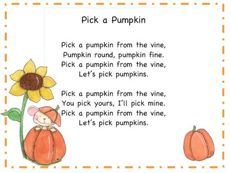 Sing a song of sixpence sing a song of sunshine, be happy every day. More Pumpkin Songs - Classroom Freebies