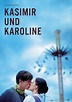 Kasimir und Karoline - 2011 | FILMREPORTER.de