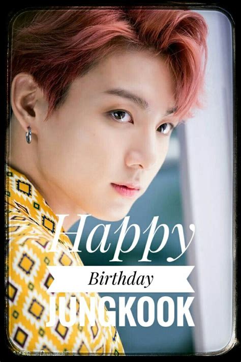 Many Many Happy Returns Of The Day Dear Jungkook Wish You A Very Very