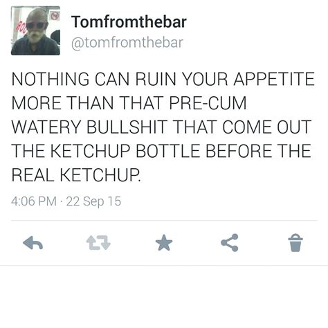 Ketchup Pre Cum