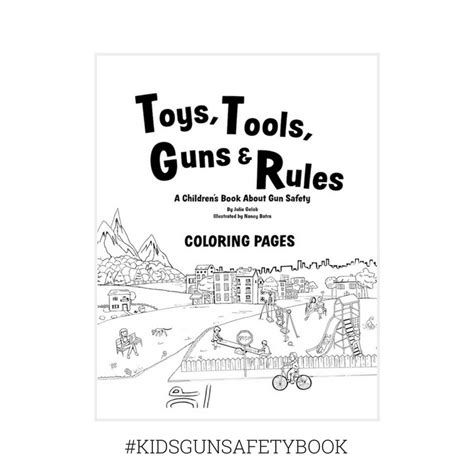 We value freedom of speech as much as we do the right to keep and bear arms. Toys, Tools, Guns & Rules: Coloring Pages | Julie Golob