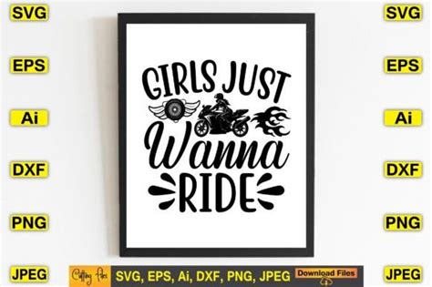 Girls Just Wanna Ride Svg Design Print Graphic By Artstore22 · Creative