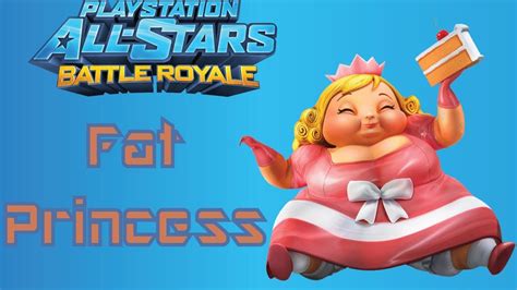 Playstation All Stars Battle Royale Fat Princess Youtube