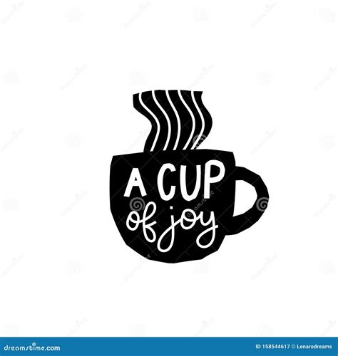 Cup Of Joy Coffee Shirt Quote Lettering Stock Illustration