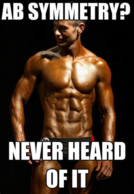 Learn How To Build Muscle And Be Healthy Bodybuilding Memes