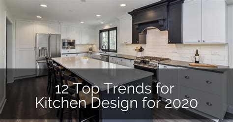 12 Top Trends In Kitchen Design For 2020 Home Remodeling Contractors