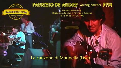 La Canzone Di Marinella Live Fabrizio De Andrè Youtube