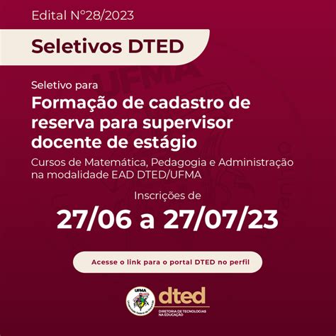 dted abre processo seletivo para supervisor nos cursos de graduação na modalidade a distância da