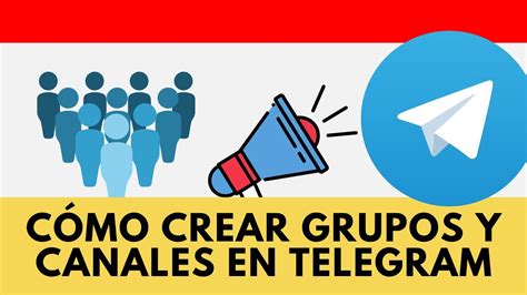 Cómo crear un grupo y canal de Telegram YouTube
