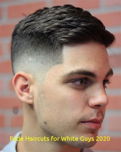 99 Amazing Fade Haircuts For White Guys 2020 в 2020 г Стрижки парней