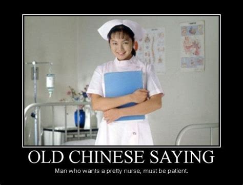 Old Chinese Saying Funny Chinese Funny Chinese Proverbs Nurse Quotes