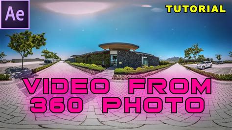 After Effects Tutorial How To Create A Video From A 360 Degree Photo