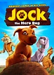 Jock the Hero Dog (2011) - Posters — The Movie Database (TMDB)