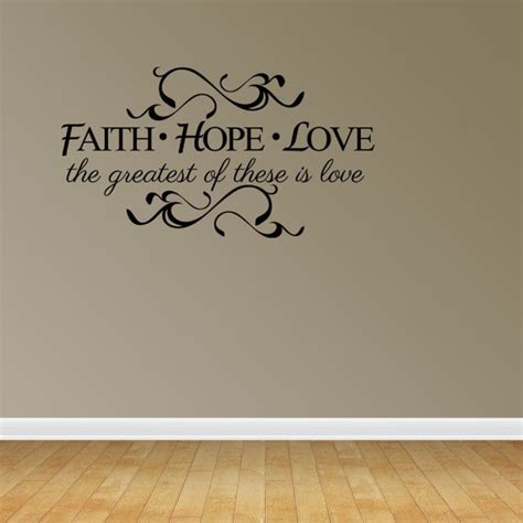 Faith Hope Love 1 Corinthians 1313 Wall Quote Vinyl Decal