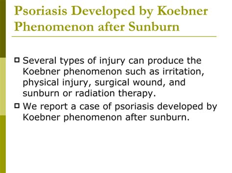 Psoriasis Developed By Koebner Phenomenon After Radiation Therapy Ppt