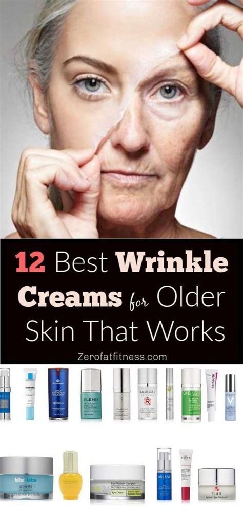 12 Best Anti Wrinkle Creams For Older Aging Skin To Get Rid Of Wrinkle