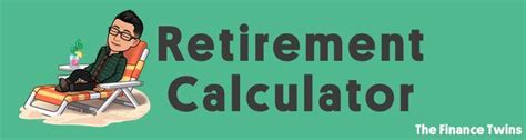 Easy Retirement Calculator Personal Finance And Retirement Calculators
