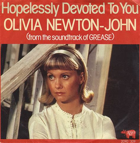 Hopelessly devoted to you from grease is featured in the role you were born to play, the fifth episode of season four. Olivia Newton-John - Hopelessly Devoted To You - Oldies ...