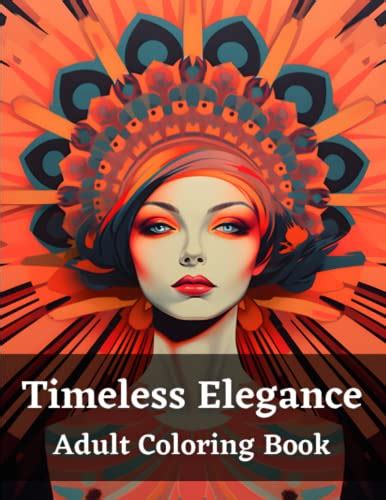 timeless elegance vintage adult coloring book featuring beautiful women from the victorian era