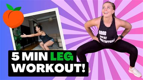 5 Minute Leg Workout Great For Time Crunch Beginners And More Youtube