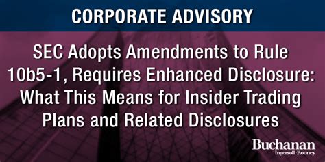 sec adopts amendments to rule 10b5 1 requires enhanced disclosure what this means for insider