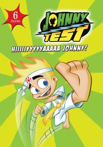 Johnny Test Hiyyyya Johnny For Rent And Other New