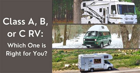 Class A B Or C Rv Which One Is Right For You Boondockers Welcome