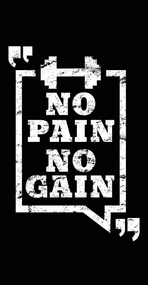 No Pain No Gain By Peerfaisalofficial Pain Gain Hd Phone Wallpaper