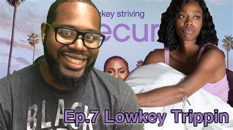 lawrence is back insecure season 4 ep 7 lowkey trippin youtube