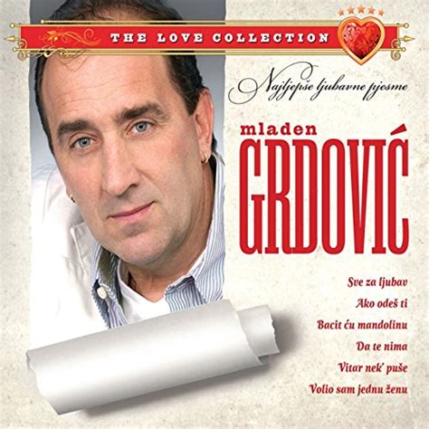 Spiele Najljepše Ljubavne Pjesme von Mladen Grdovic auf Amazon Music ab