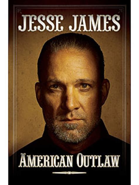 Jesse James See The Cover Of His Memoir ‘american Outlaw The