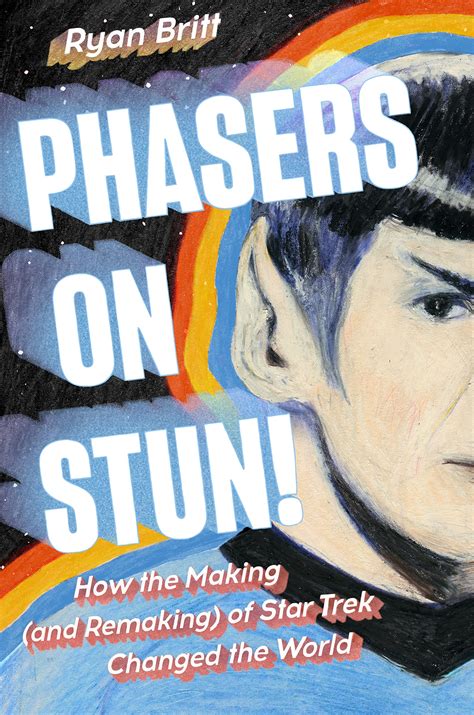 'Star Trek' wisdom with 'Phasers on Stun!' book exclusive | Space