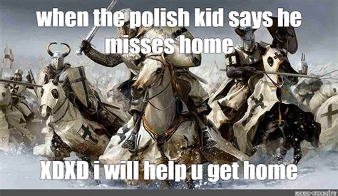 Create Comics Meme The Teutonic Knights Wallpaper Knight Of The