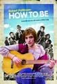 How To Be (2008) Online - Película Completa en Español / Castellano ...