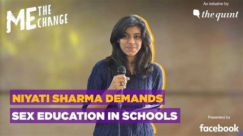 Me The Change Niyati Sharma Wants Sex Education In Schools The