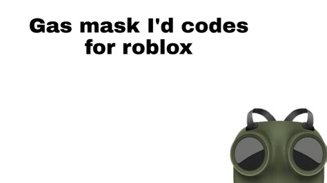 5 Gas Mask Id Accesories Roblox Youtube