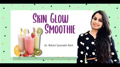 Skin Glow Smoothie Skin Glowing Smoothie Recipe Smoothie For