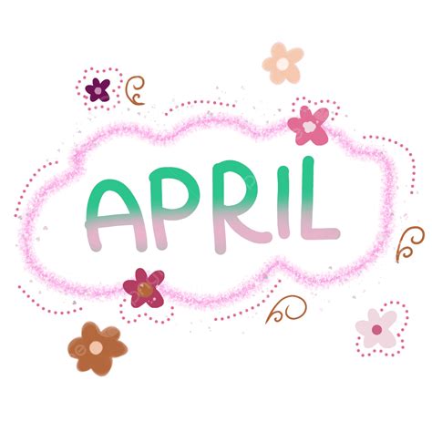 April Month Png Picture April Month Lettering Lettering Month Cute