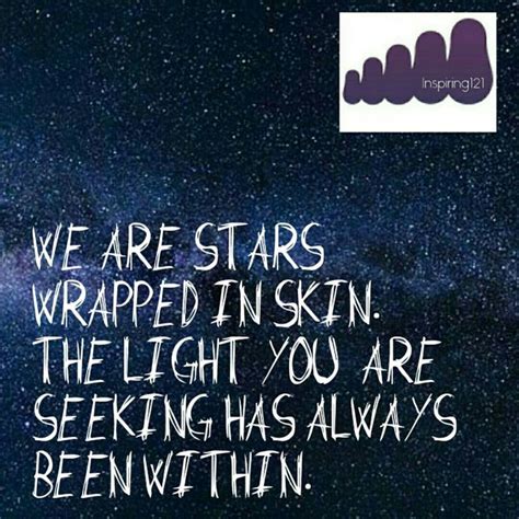 Maria And Tony Wright On Instagram “we Are Stars Wrapped In Skin The