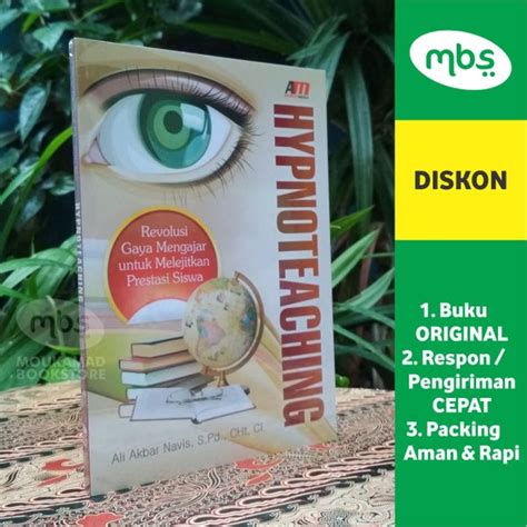 Jual HYPNOTEACHING Revolusi Gaya Mengajar Untuk Melejitkan Prestasi Siswa Di Lapak MOUKAMAD