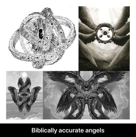 Biblically Accurate Angels Biblically Accurate Angels Ifunny