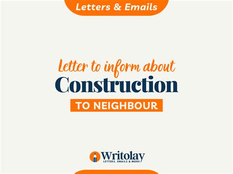 Inform Neighbor About Construction Letter 4 Templates Writolay