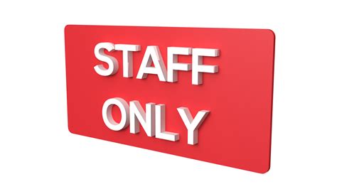 Staff Only Staff Only Signage Staff Only Signboard