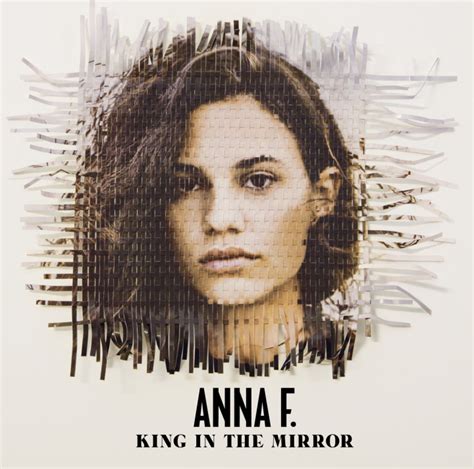 Anna F Musik King In The Mirror