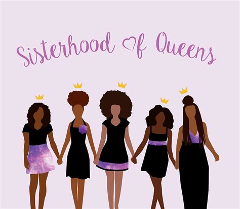 Sisterhood Of Queens Digital Art By Karissa Tolliver Fine Art America