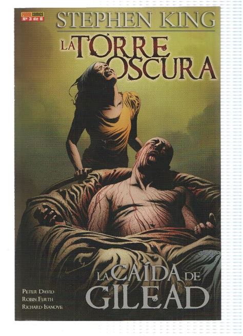 la torre oscura la caida de gilead numero 03 de 06 stephen king panini 2009 by stephen