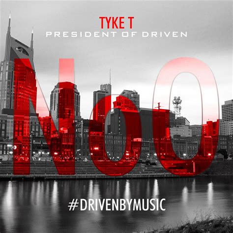 Noo Single By Tyke T The President Of Driven Spotify